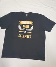 Load image into Gallery viewer, Men's Legendary Birthday shirt