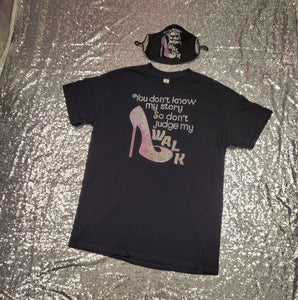 Dont Judge my walk shirt set