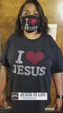 Load and play video in Gallery viewer, I Love Jesus - Bling T-Shirt Set/Shirt Only (2 other Spiritual designs)
