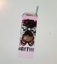 Load image into Gallery viewer, &quot;Hairstylist&quot; Tumblers (2 Styles)
