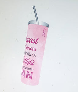 Strong Women Fight Cancer Tumbler