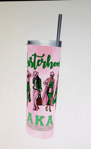 "AKA Sisterhood Soro" Tumbler